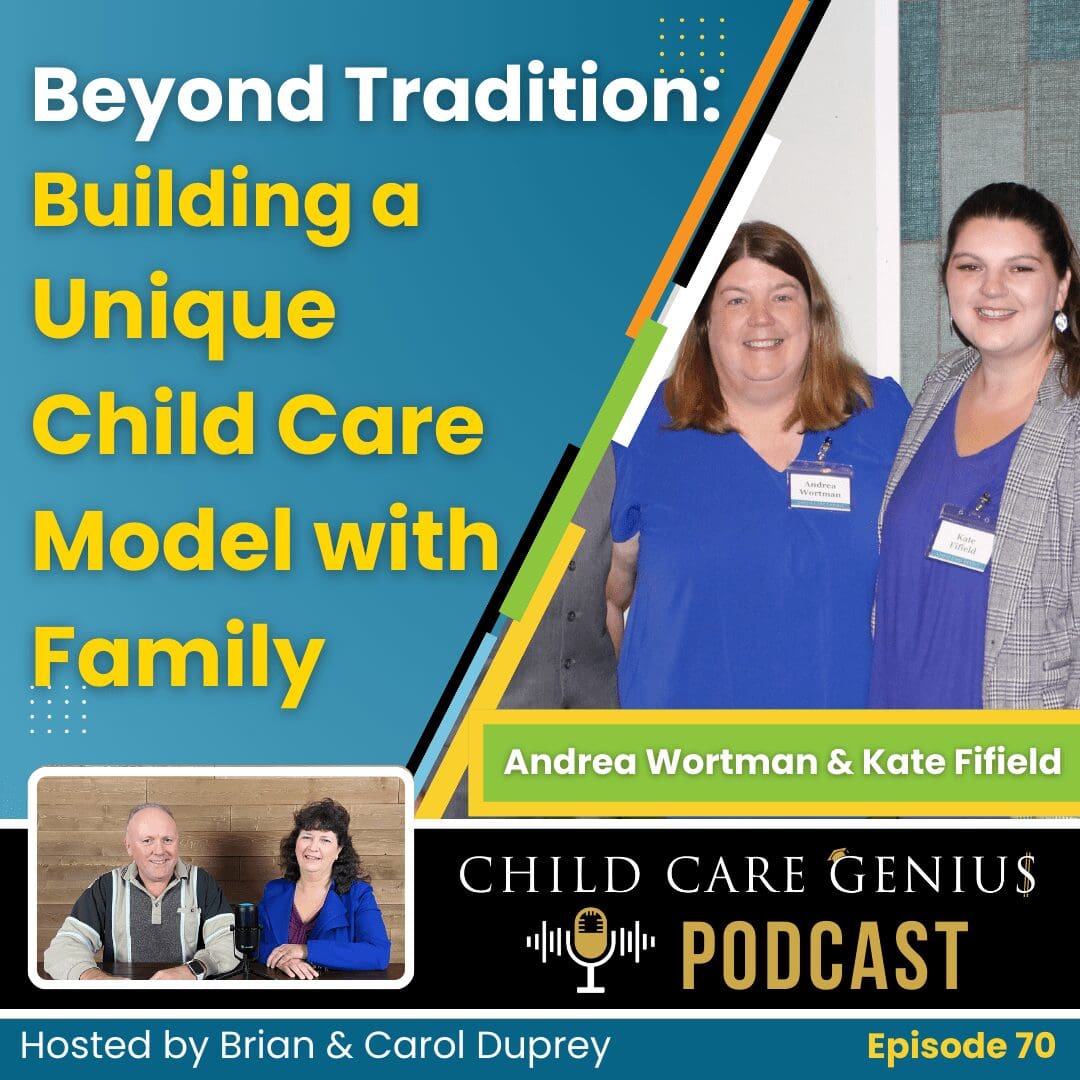 E70 - Beyond Tradition: Building a Unique Child Care Model with Family ...