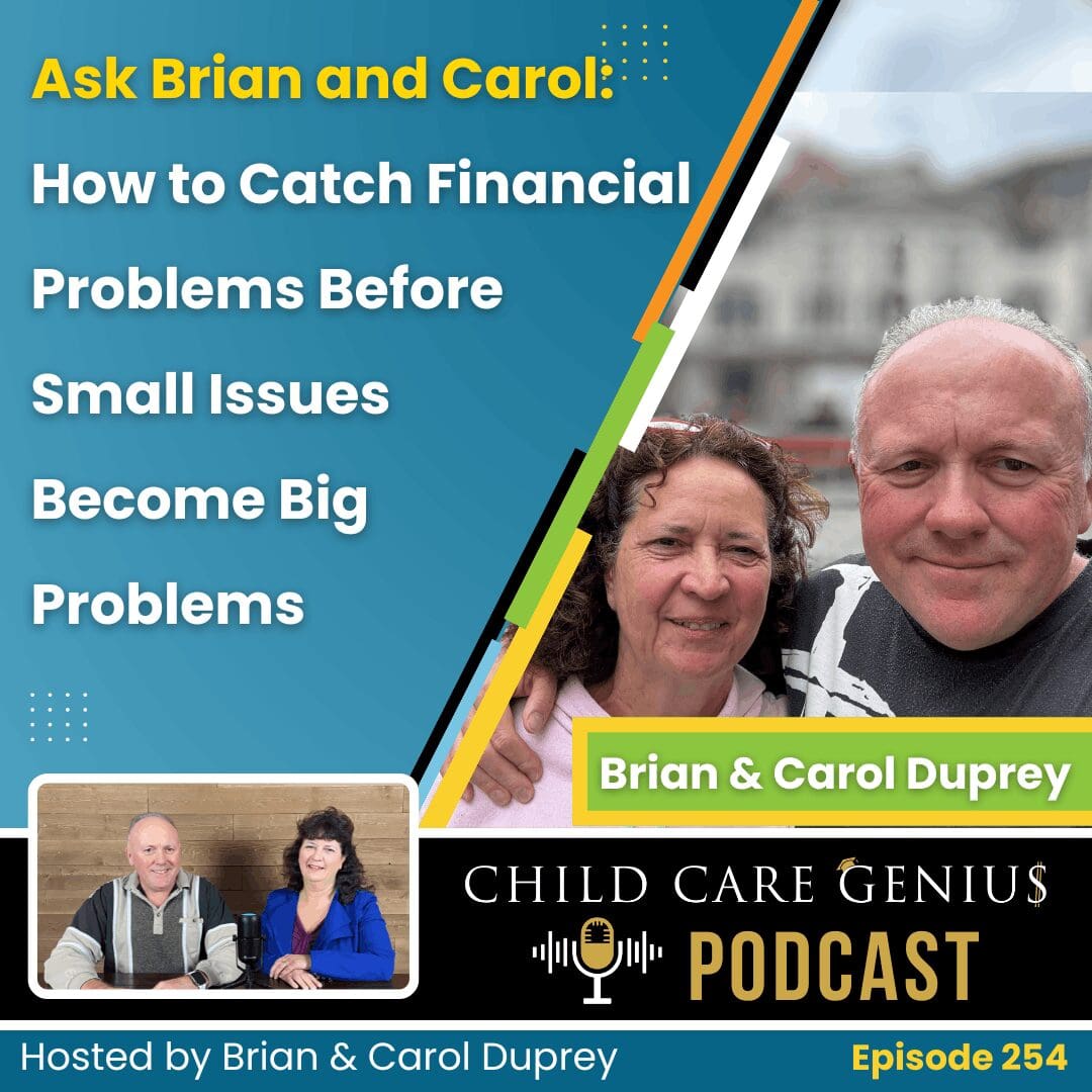 E254 - Ask Brian and Carol: How to Catch Financial Problems Before ...